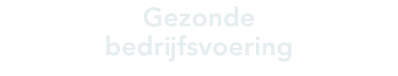 Gezonde bedrijfsvoering